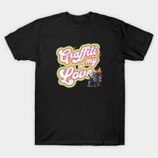 I Love Graffiti T-Shirt